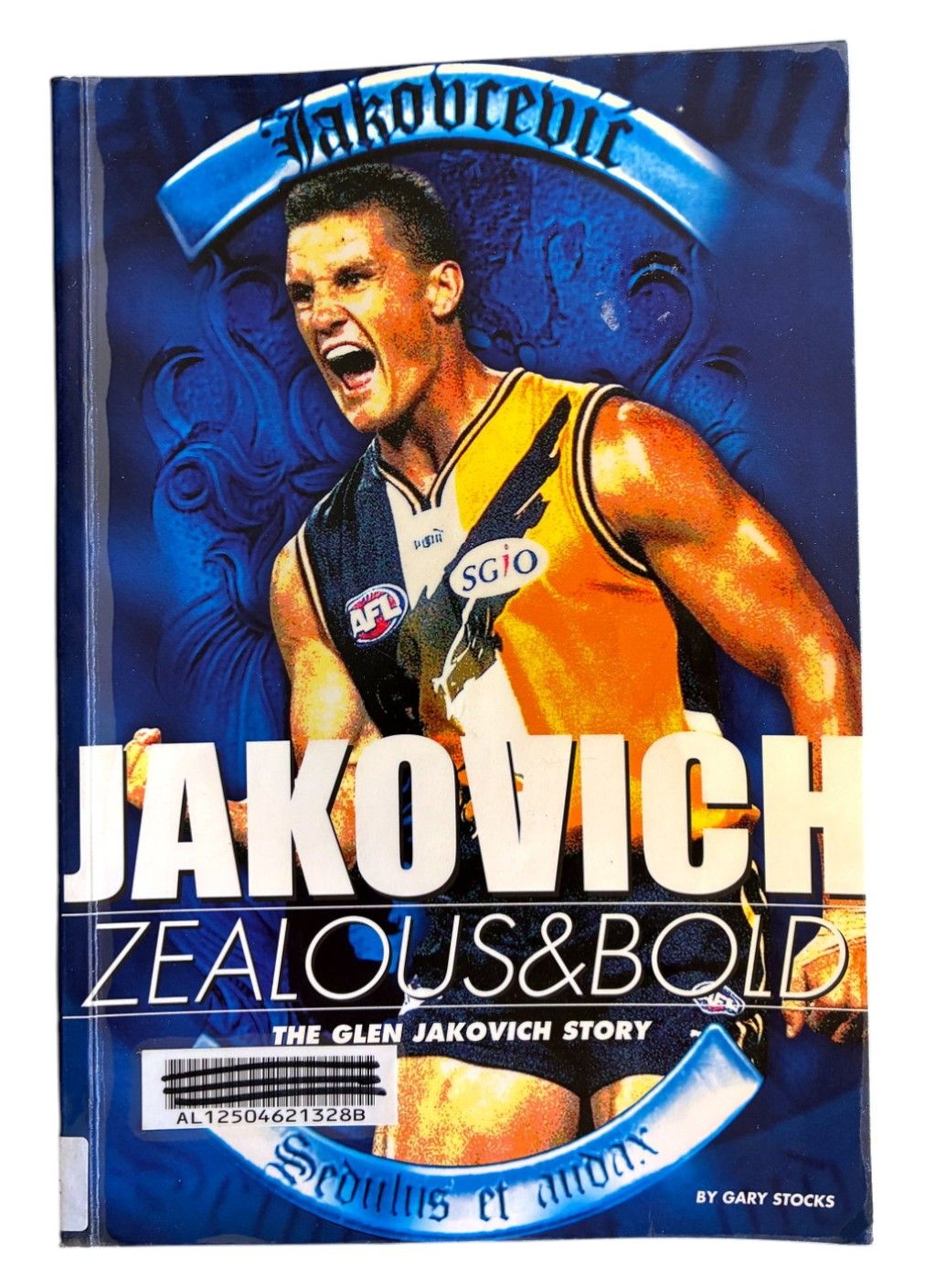 Glen Jakovich: Zealous and Bold by Gary Stocks