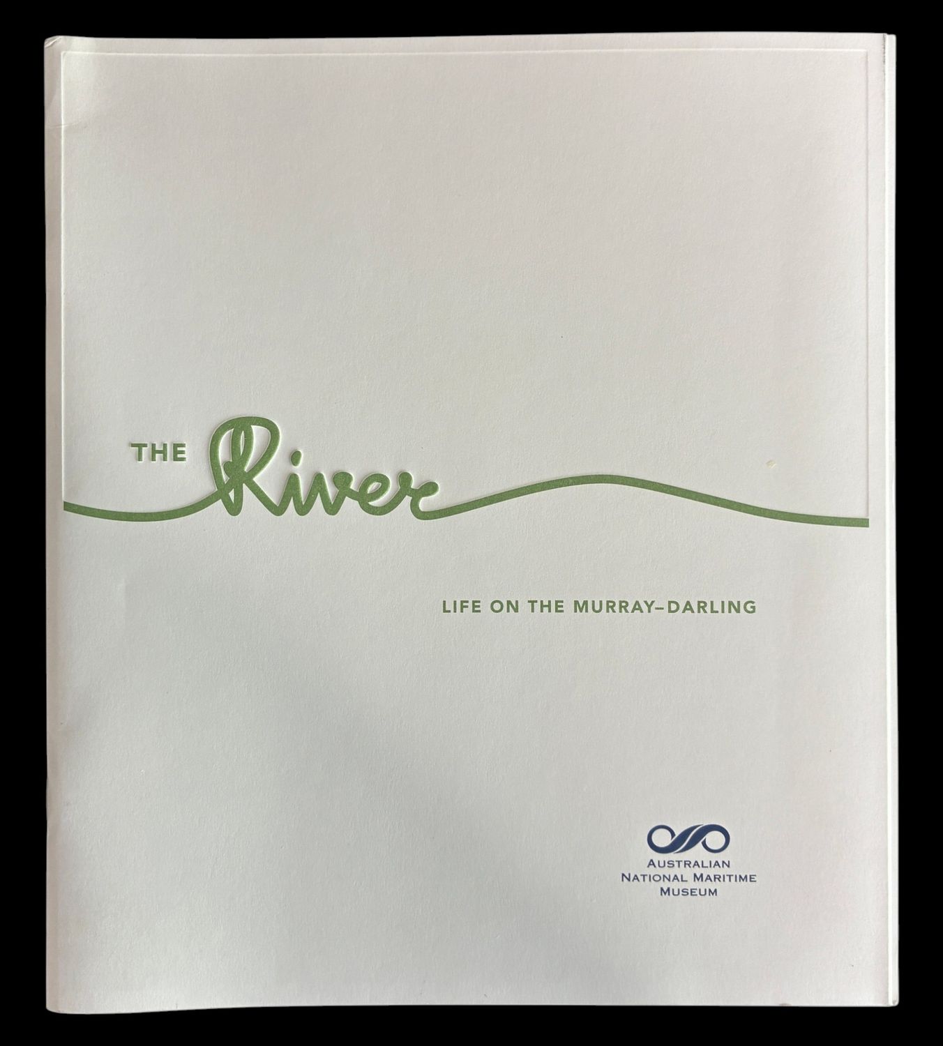 The River: Life on the Murray-Darling by Michelle Linder and Bill Seager