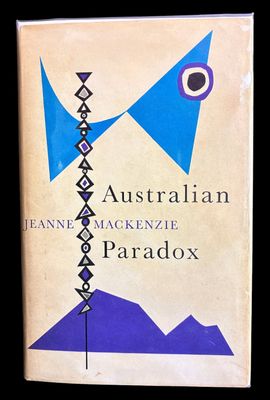 Australian Paradox by Jeanne MacKenzie