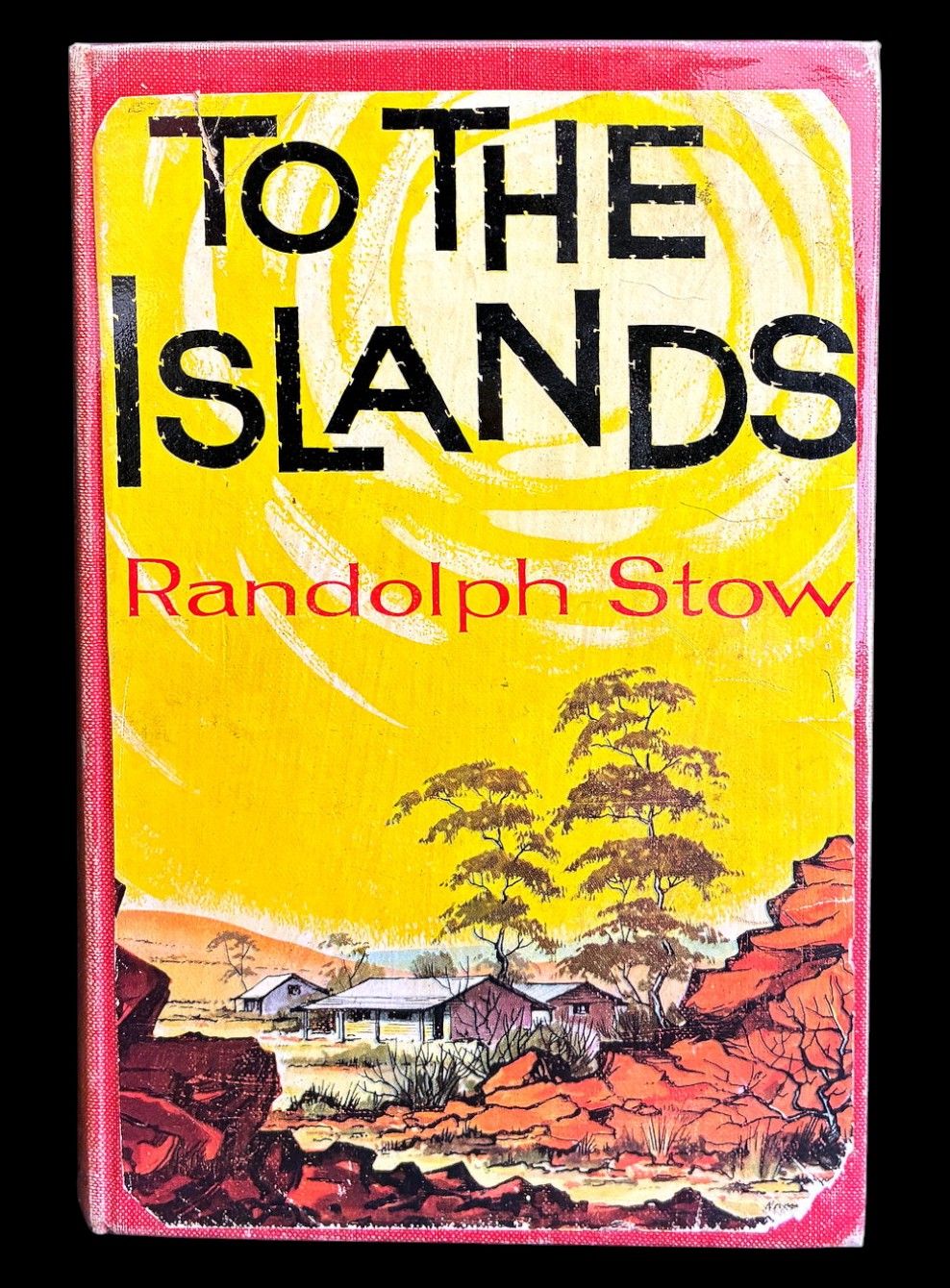 To The Islands by Randolph Stow