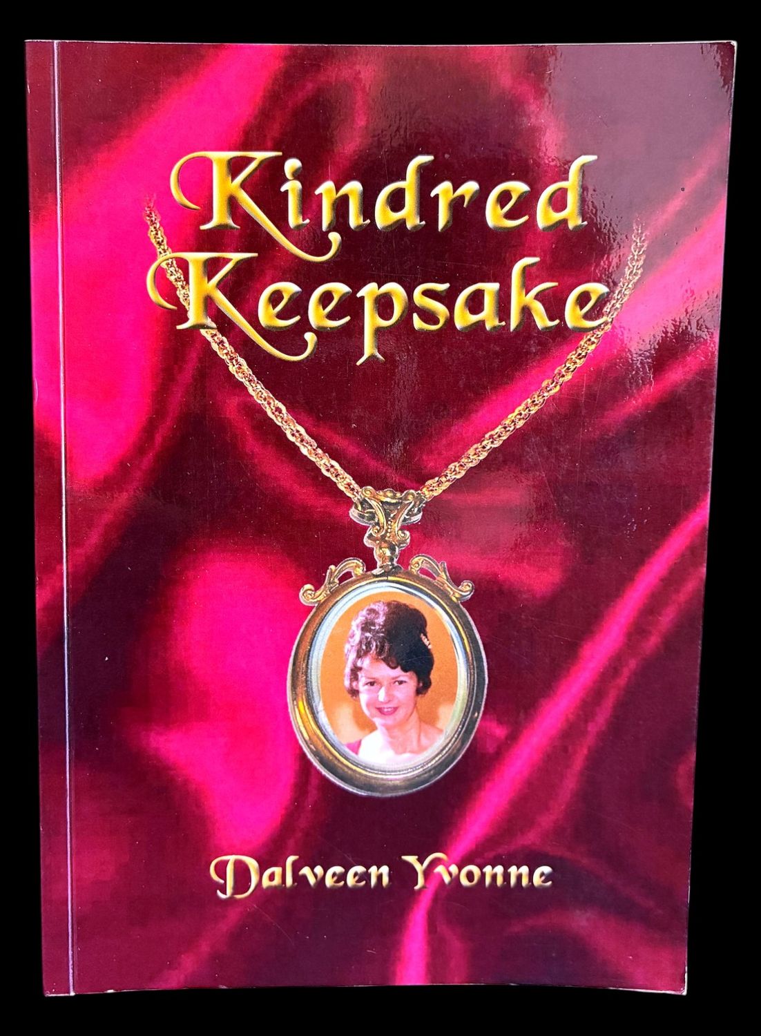 Kindred Keepsake: Kilpatrick Clan by Dalveen Yvonne