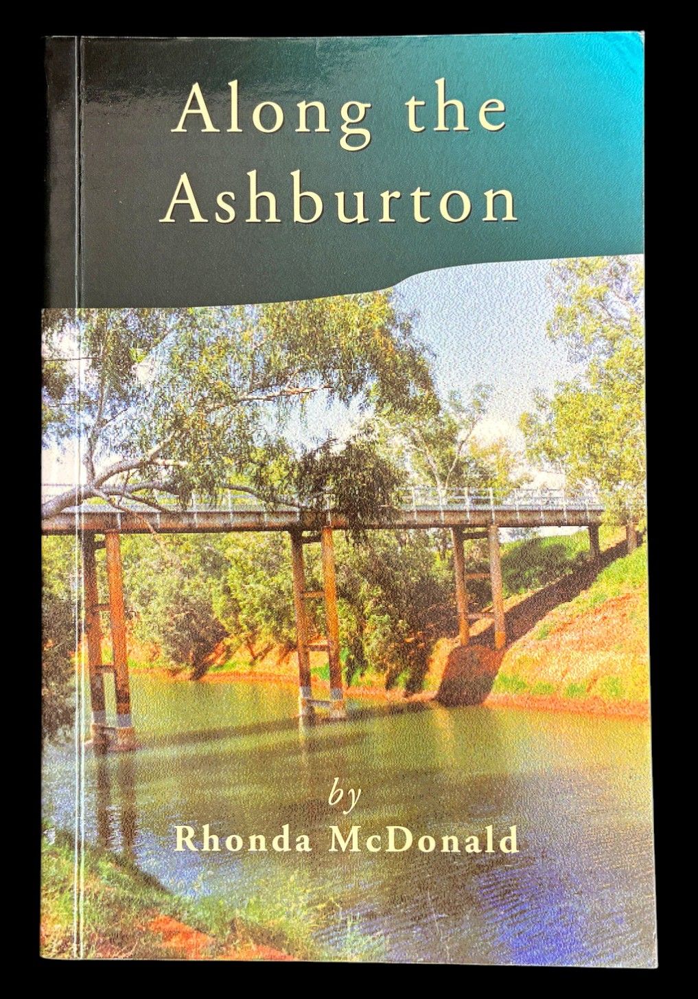 Along the Ashburton by Rhonda McDonald