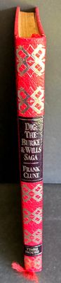 Dig: Burke and Wills Saga by Frank Clune