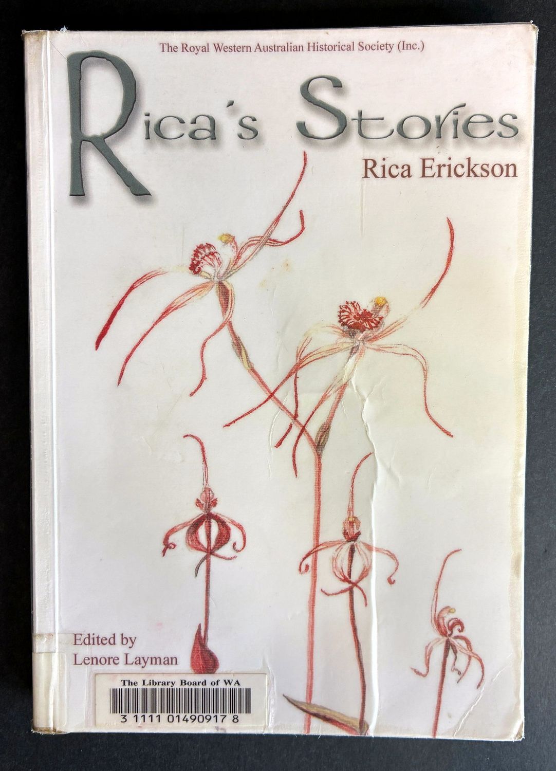 Rica's Stories by Rica Erickson and edited by Lenore Layman