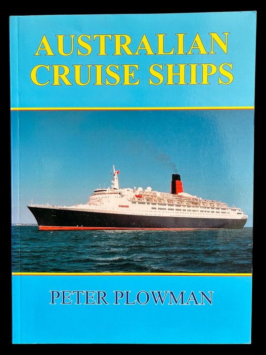 Australian Cruise Ships by Peter Plowman
