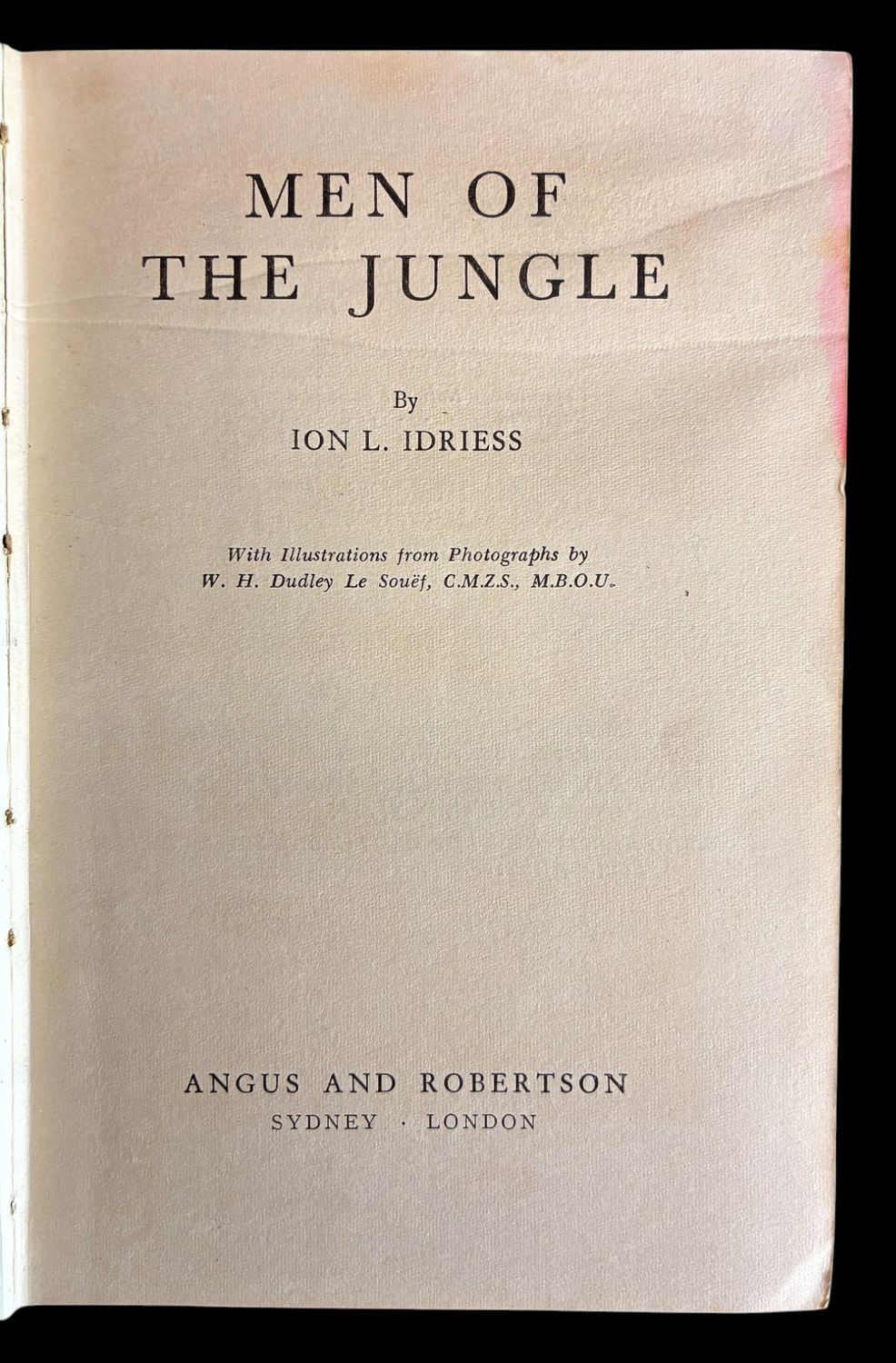 Men of the Jungle by Ion L Idriess
