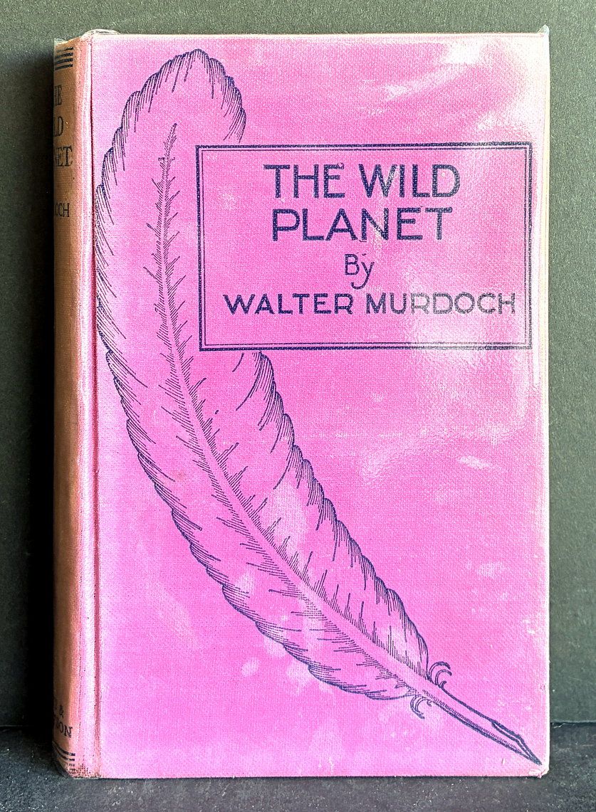 The Wild Planet by Walter Murdoch