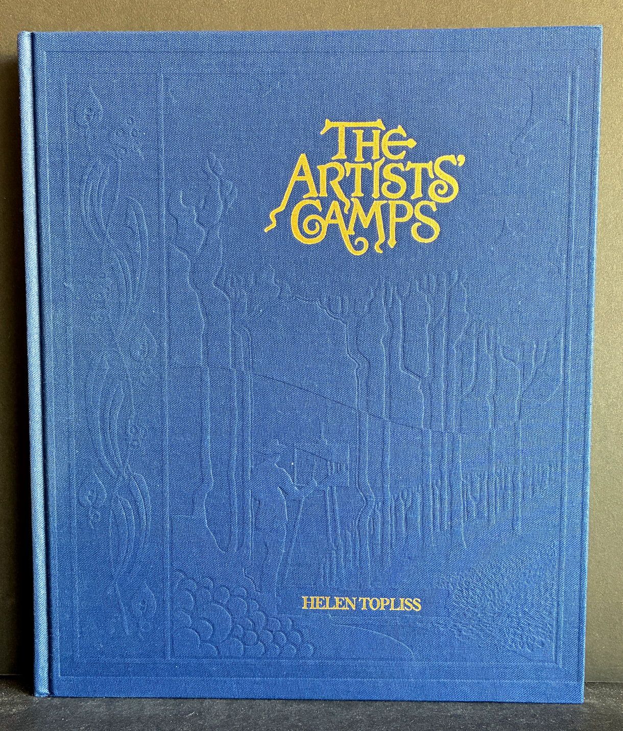 The Artists' Camps: 'Plein Air' Painting in Australia by Helen Topliss