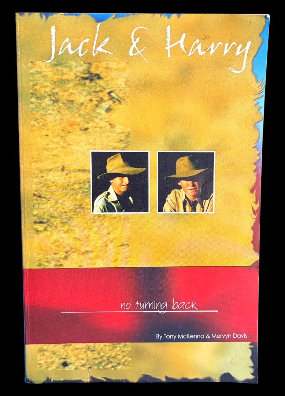 Jack and Harry: No Turning Back by Tony McKenna and Mervyn Davis