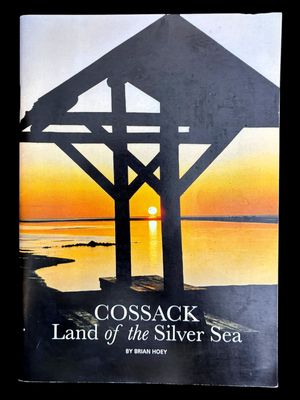 Cossack: Land of the Silver Sea by Brian Hoey