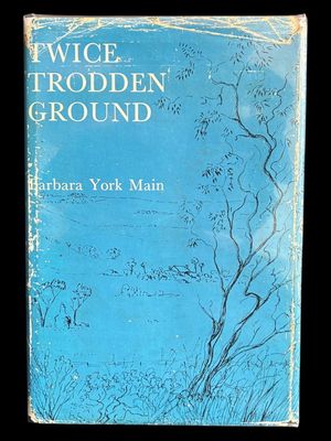 Twice Trodden Ground by Barbara York Main