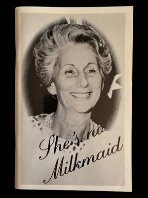 She's No Milkmaid: A Biography of Dame Raigh Roe, DBE compiled by Rica Erickson and Rona Haywood with sketches by Jan Oldham