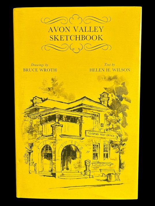 Avon Valley Sketchbook by Helen H Wilson and Bruce Wroth