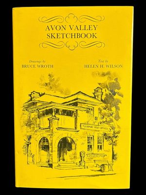 Avon Valley Sketchbook by Helen H Wilson and Bruce Wroth