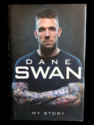 Dane Swan: My Story