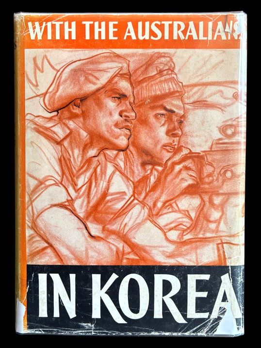 With the Australians in Korea edited by Norman Bartlett