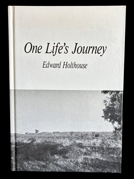 One Life's Journey by Edward Holthouse