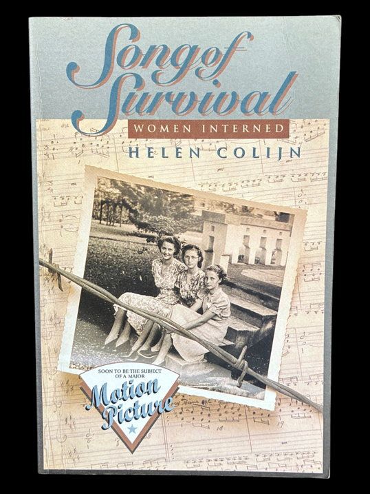 Song of Survival: Women Interned by Helen Colijn
