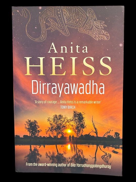 Dirrayawadha: Rise Up by Anita Heiss