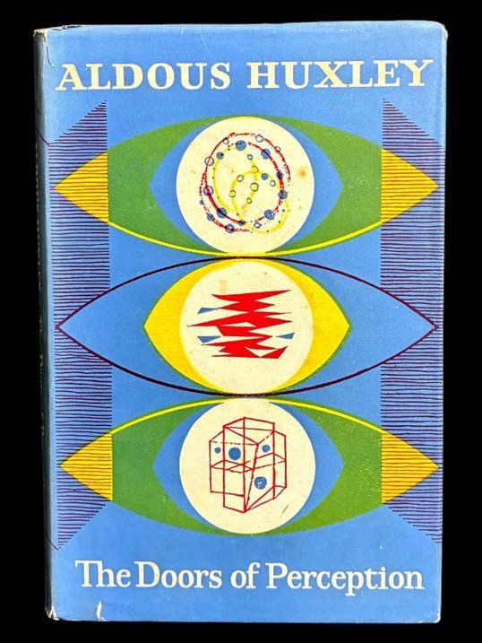 The Doors of Perception by Aldous Huxley
