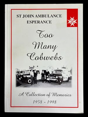 Too Many Cobwebs: A Collection of Memories 1958-1998 by Billie Andrews