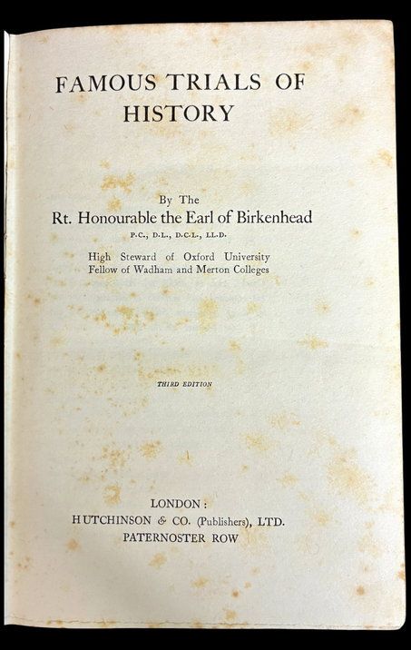 Famous Trials of History by Rt Honourable the Earl of Birkenhead