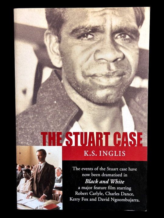 The Stuart Case by Kenneth Stanley Inglis