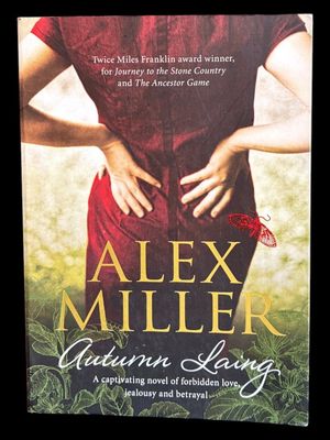 Autumn Laing by Alex Miller