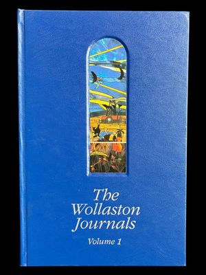 The Wollaston Journals: Volume 1, 1840-1842 edited by Geoffrey Bolton and Heather Vose