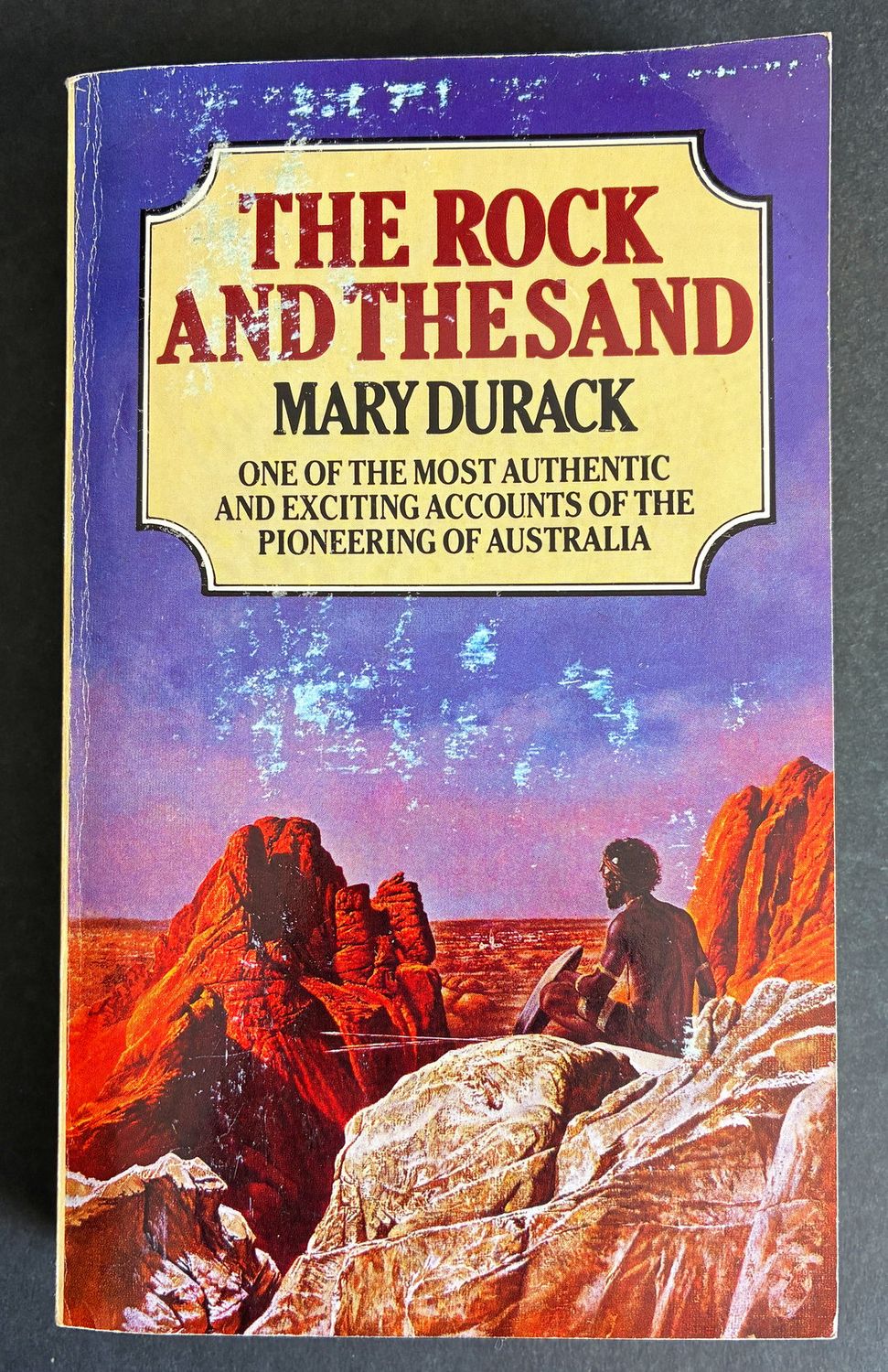 The Rock and the Sand by Mary Durack