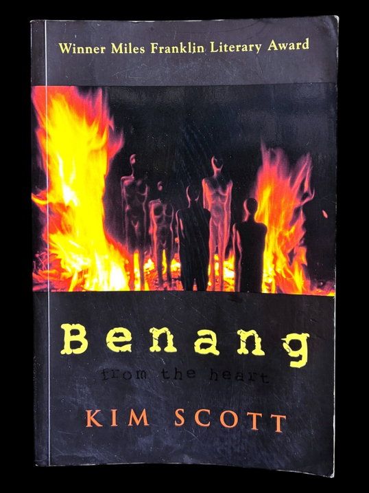 Benang: From the Heart by Kim Scott