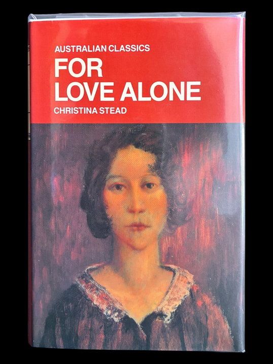 For Love Alone by Christina Stead