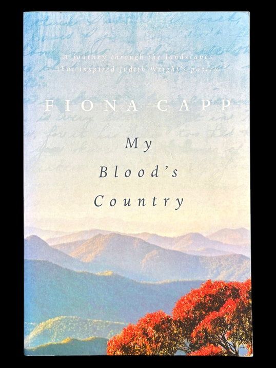My Blood's Country by Fiona Capp