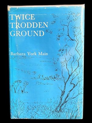 Twice Trodden Ground by Barbara York Main