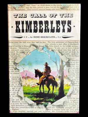 The Call of the Kimberleys by Irene Shackcloth
