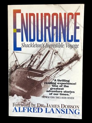 Endurance: Shackleton's Incredible Voyage by Alfred Lansing
