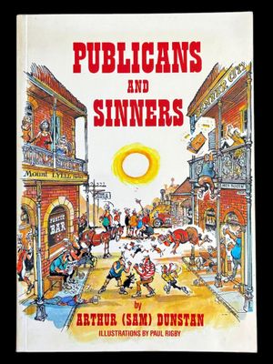 Publicans and Sinners by Arthur Dunstan