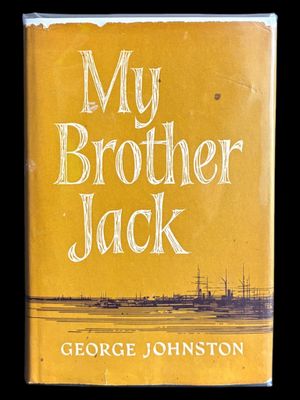 My Brother Jack by George Johnston [Hardcover]