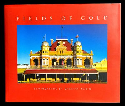 Fields of Gold: Photographs by Charley Nadin