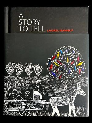 A Story to Tell by Laurel Nannup