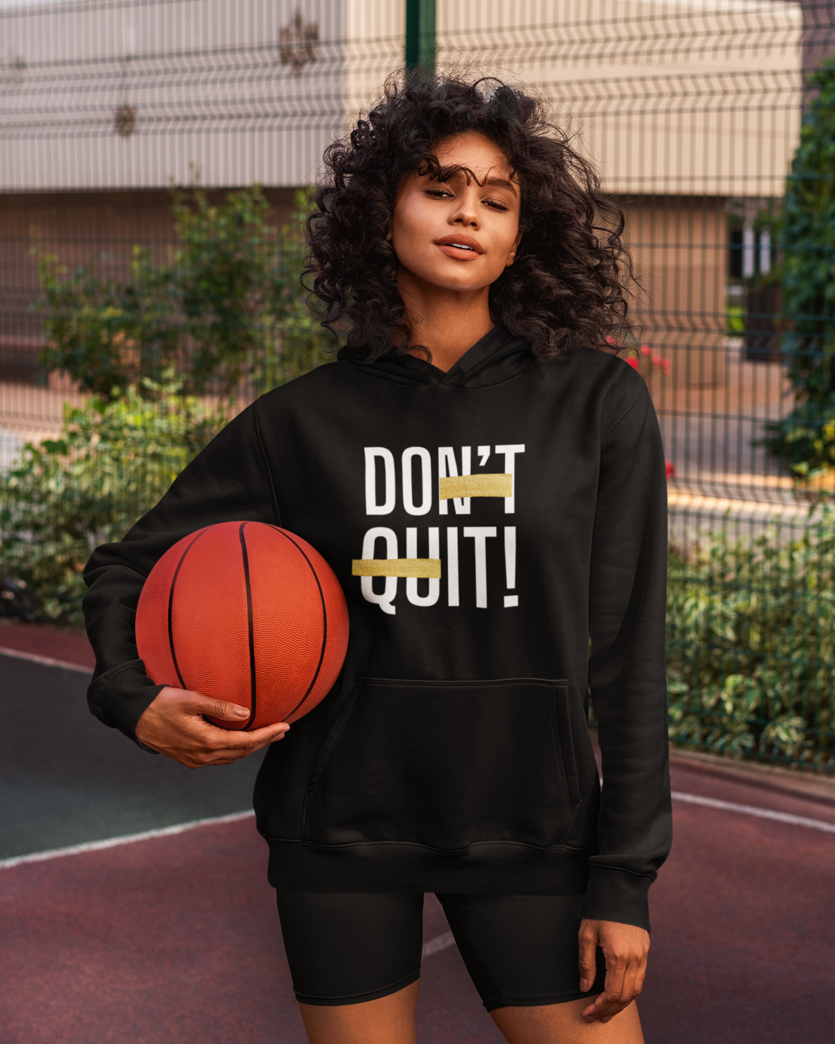 Don’t Quit Hoodie