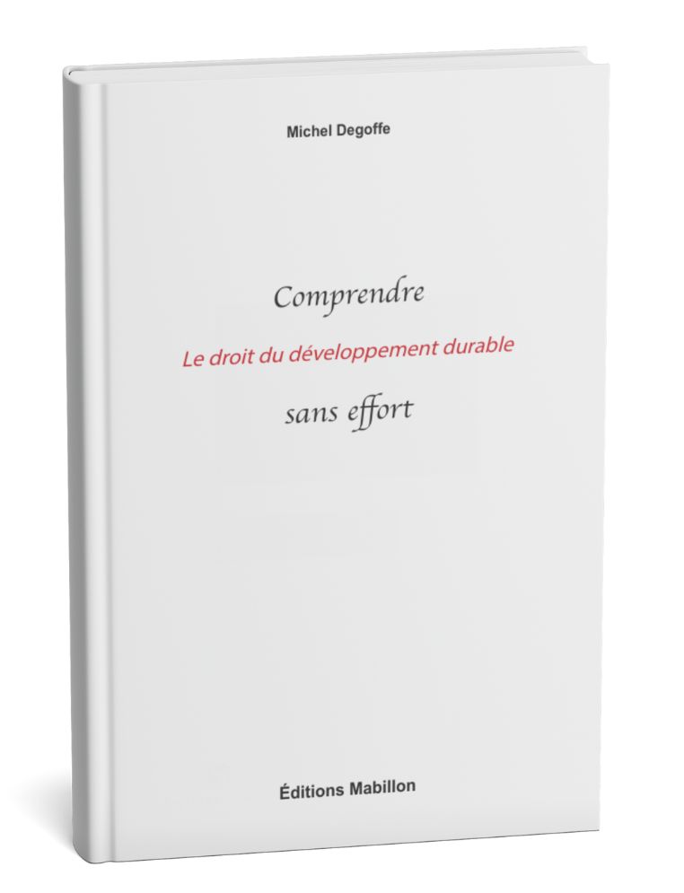 Comprendre Le Droit du Développement Durable Sans Effort
