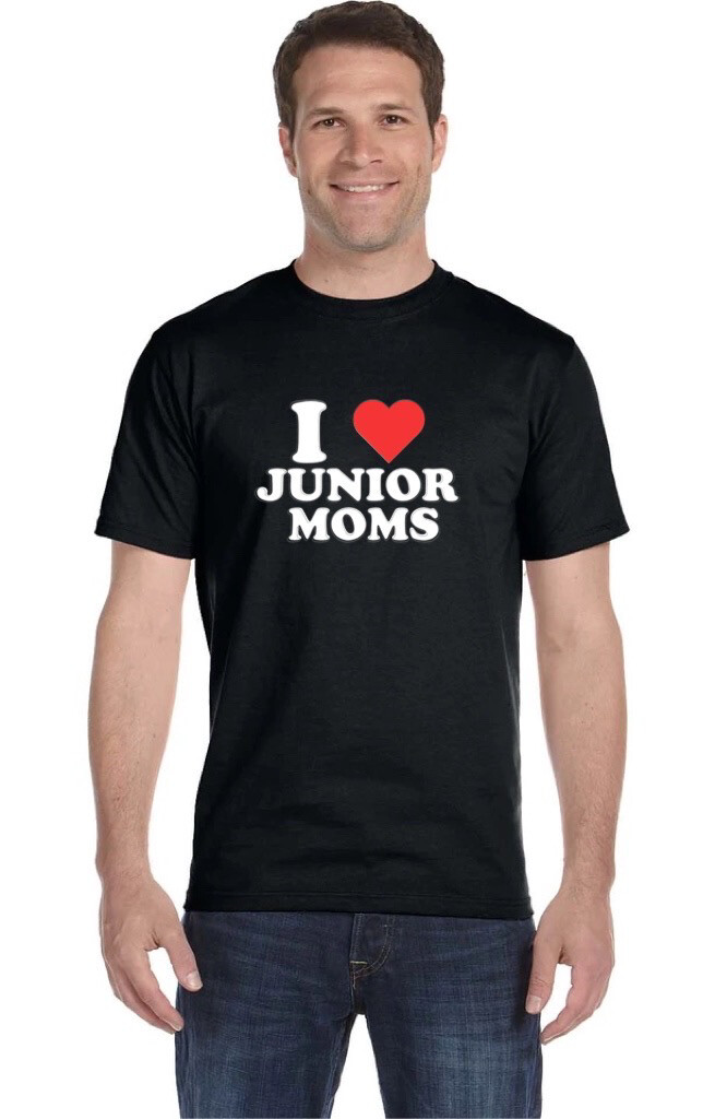 I Love Junior Moms T-Shirt