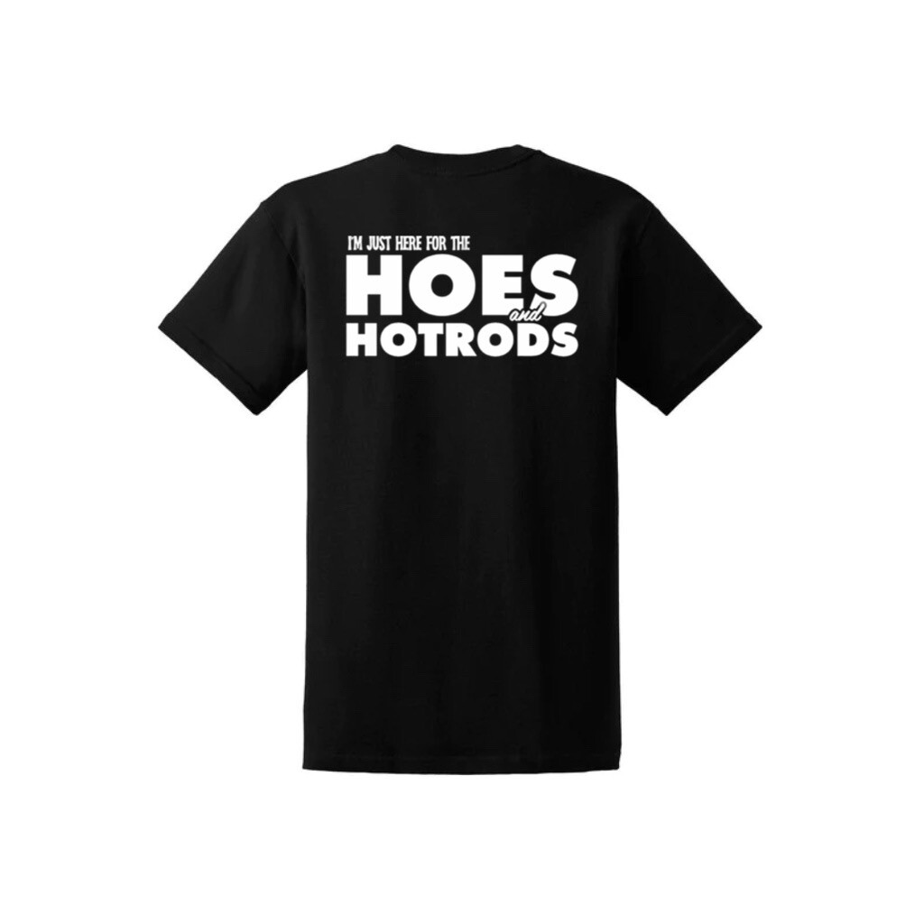 Hoes and Hotrods T-shirt