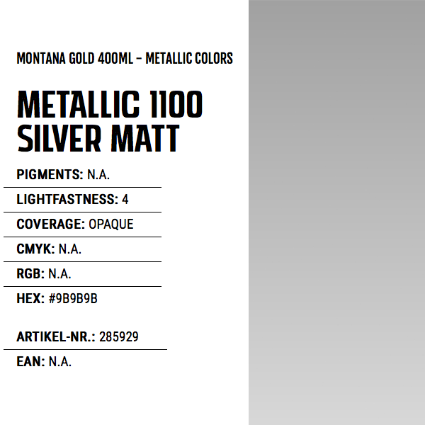 Montana Gold Metallic Colours 400mL, Colours: Silver Matt