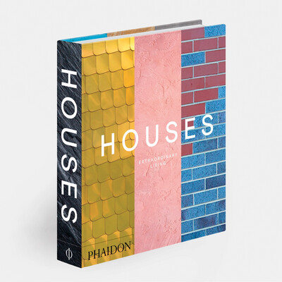 Phaidon - Houses: Extraordinary Living
Phaidon Editors