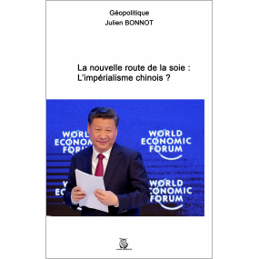 E-BOOK LA NOUVELLE ROUTE DE LA SOIE : L&#39;impérialisme chinois ?