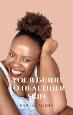 YOUR GUIDE TO HEALTHIER SKIN- COMBINATION SKIN TYPE