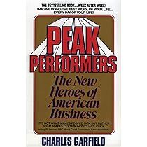 Peak Performers: The New Heroes of American Business - Paperback