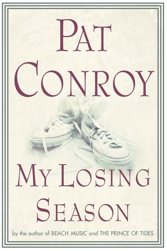 My Losing Season by Pat Conroy - Hardcover